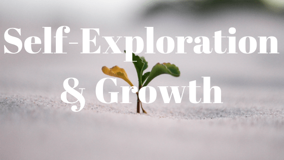 self-exploration and growth