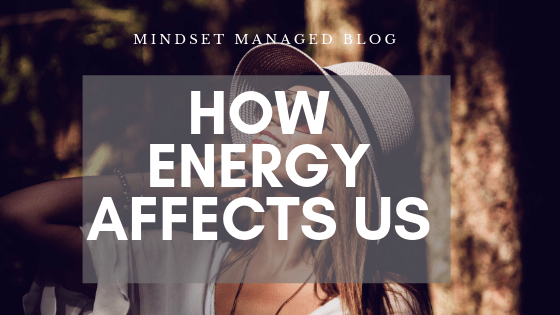 how energy affects us