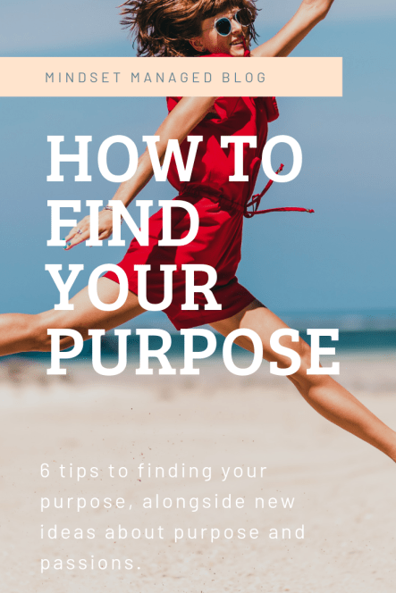 How to Find Your Purpose