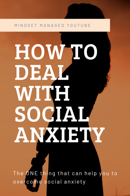 How to deal with social anxiety