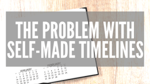 Self Made Problem The Problem with Self-Made Timelines – S. R. Crawford