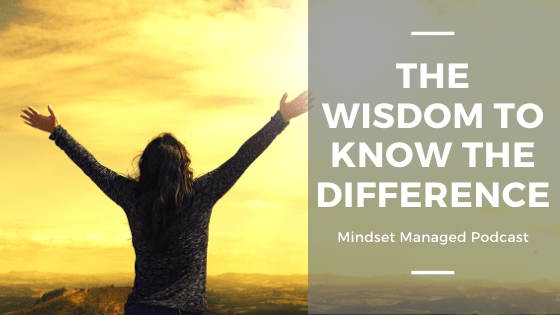 the wisdom to know the difference