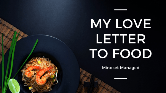 my love letter to food